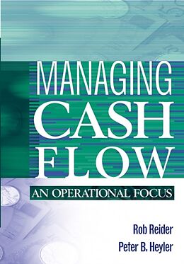 Livre Relié Managing Cash Flow de Rob Reider, Heyler Peter B.