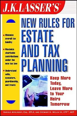 E-Book (pdf) J.K. Lasser's New Rules for Estate and Tax Planning von Harold I. Apolinsky, Stewart H. Welch