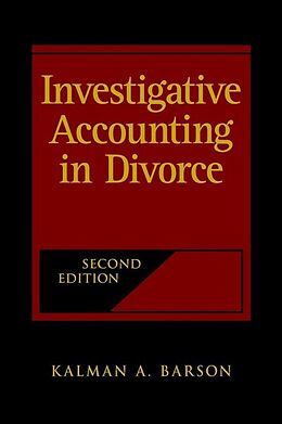 E-Book (pdf) Investigative Accounting in Divorce von Kalman A. Barson