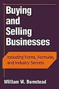 Fester Einband Buying and Selling Businesses von William W Bumstead