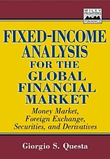 Fester Einband Fixed-Income Analysis for the Global Financial Market von Giorgio S. Questa