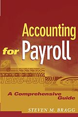 Fester Einband Accounting for Payroll von Steven M Bragg