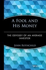 Fester Einband A Fool and His Money von John Rothchild