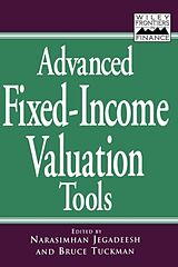 Fester Einband Advanced Fixed-Income Valuation Tools von Narasimhan Tuckman, Bruce Jegadeesh