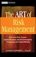 E-Book (pdf) The ART of Risk Management von Christopher L. Culp