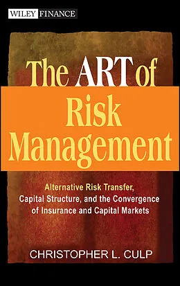 E-Book (pdf) The ART of Risk Management von Christopher L. Culp