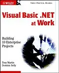 E-Book (pdf) Visual Basic.NET at Work von Tony Martin, Dominic Selly