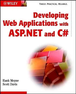 E-Book (pdf) Developing Web Applications with ASP.NET and C# von Hank Meyne, Scott Davis