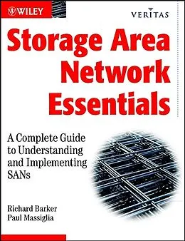 E-Book (pdf) Storage Area Network Essentials von Richard Barker, Paul Massiglia