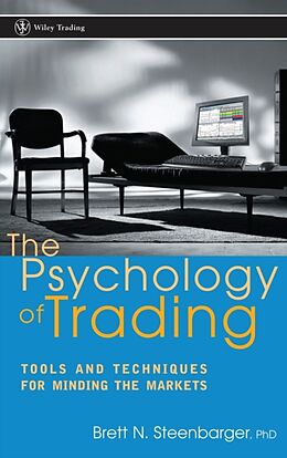 Livre Relié The Psychology of Trading de Brett N Steenbarger