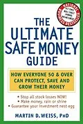 E-Book (pdf) The Ultimate Safe Money Guide von Martin D. Weiss
