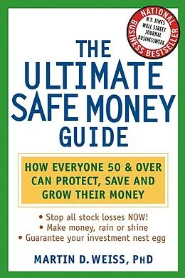 E-Book (pdf) The Ultimate Safe Money Guide von Martin D. Weiss