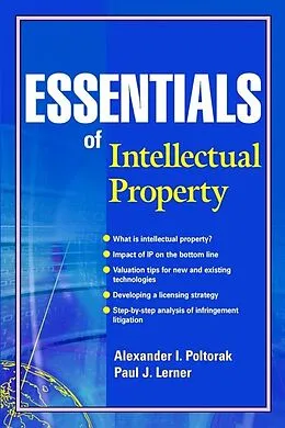 E-Book (pdf) Essentials of Intellectual Property von Alexander I. Poltorak, Paul J. Lerner
