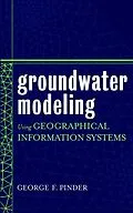 E-Book (pdf) Groundwater Modeling Using Geographical Information Systems von George F. Pinder