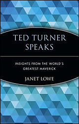 Kartonierter Einband Ted Turner Speaks von Janet Lowe