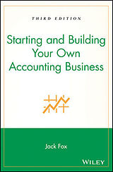 Kartonierter Einband Starting and Building Your Own Accounting Business von Jack Fox