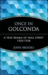 Kartonierter Einband Once in Golconda von John Brooks