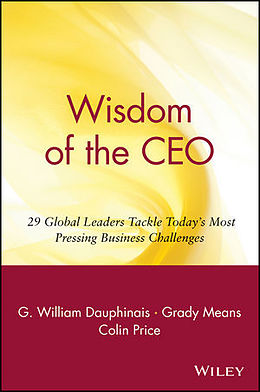 Kartonierter Einband Wisdom of the CEO von G William Dauphinais, Grady Means, Colin Price