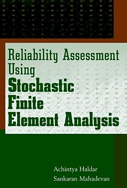 Livre Relié Reliability Assessment Using Stochastic Finite Element Analysis de Haldar Achintya, Mahadevan Sankaran