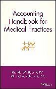 Livre Relié Accounting Handbook for Medical Practices de Rhonda W Sides, Michael A Roberts