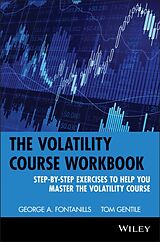 Kartonierter Einband The Volatility Course von George A. Fontanills