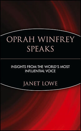 Kartonierter Einband Oprah Winfrey Speaks von Janet Lowe