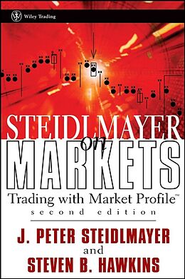 eBook (pdf) Steidlmayer on Markets de J. Peter Steidlmayer, Steven B. Hawkins