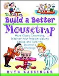 E-Book (pdf) Build a Better Mousetrap von Ruth Kassinger