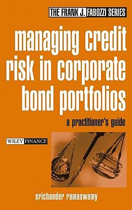 Livre Relié Managing Credit Risk in Corporate Bond Portfolios de Srichander Ramaswamy