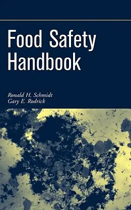 E-Book (pdf) Food Safety Handbook von Ronald H. Schmidt, Gary E. Rodrick