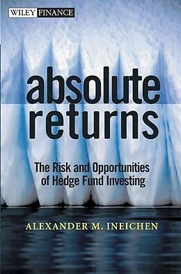 E-Book (pdf) Absolute Returns von Alexander M. Ineichen