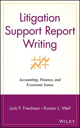 E-Book (pdf) Litigation Support Report Writing von Jack P. Friedman, Roman L. Weil