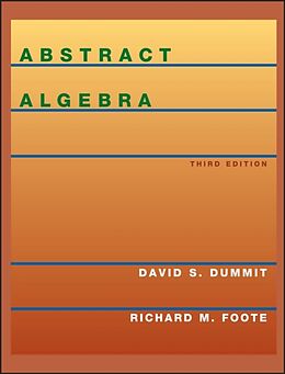 Livre Relié Abstract Algebra de Dummit David S., Foote Richard M.