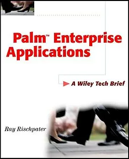 E-Book (pdf) Palm Enterprise Applications von Ray Rischpater