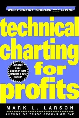 E-Book (pdf) Technical Charting for Profits von Mark Larson