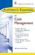 Couverture cartonnée Architect's Essentials of Cost Management de Michael D Dell'isola