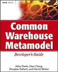 E-Book (pdf) Common Warehouse Metamodel Developer's Guide von John Poole, Dan Chang, Douglas Tolbert