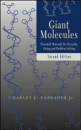 E-Book (pdf) Giant Molecules, von Charles E. Carraher