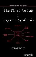E-Book (pdf) The Nitro Group in Organic Synthesis von Noboru Ono
