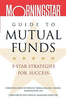 eBook (pdf) Morningstar Guide to Mutual Funds de Christine Benz, Peter Di Teresa, Russel Kinnel