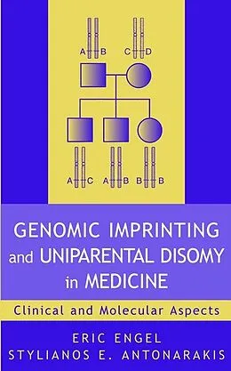 E-Book (pdf) Genomic Imprinting and Uniparental Disomy in Medicine von Eric Engel, Stylianos E. Antonarakis