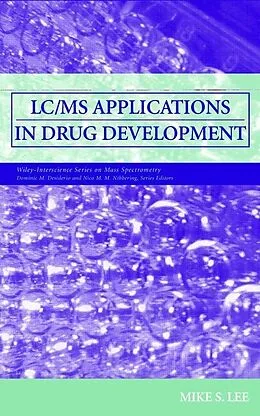 E-Book (pdf) LC/MS Applications in Drug Development, von Mike S. Lee