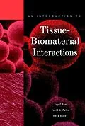 E-Book (pdf) An Introduction to Tissue-Biomaterial Interactions von Kay C. Dee, David A. Puleo, Rena Bizios