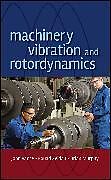 Livre Relié Machinery Vibration and Rotordynamics de John M Vance, Fouad Y Zeidan, Brian G Murphy