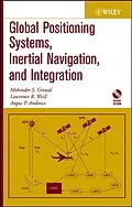 E-Book (pdf) Global Positioning Systems, Inertial Navigation, and Integration von Mohinder S. Grewal, Lawrence R. Weill, Angus P. Andrews