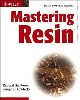E-Book (pdf) Mastering Resin von Richard Hightower, Joseph D. Gradecki