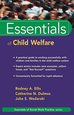 E-Book (pdf) Essentials of Child Welfare von Rodney A. Ellis, Catherine N. Dulmus, John S. Wodarski