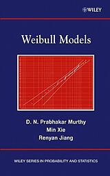 eBook (pdf) Weibull Models de D. N. Prabhakar Murthy, Min Xie, Renyan Jiang