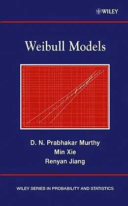 E-Book (pdf) Weibull Models von D. N. Prabhakar Murthy, Min Xie, Renyan Jiang