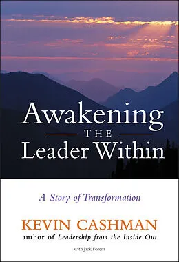 E-Book (pdf) Awakening the Leader Within von Kevin Cashman, Jack Forem
